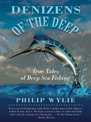 cover image of Denizens of the Deep: True Tales of Deep Sea Fishing